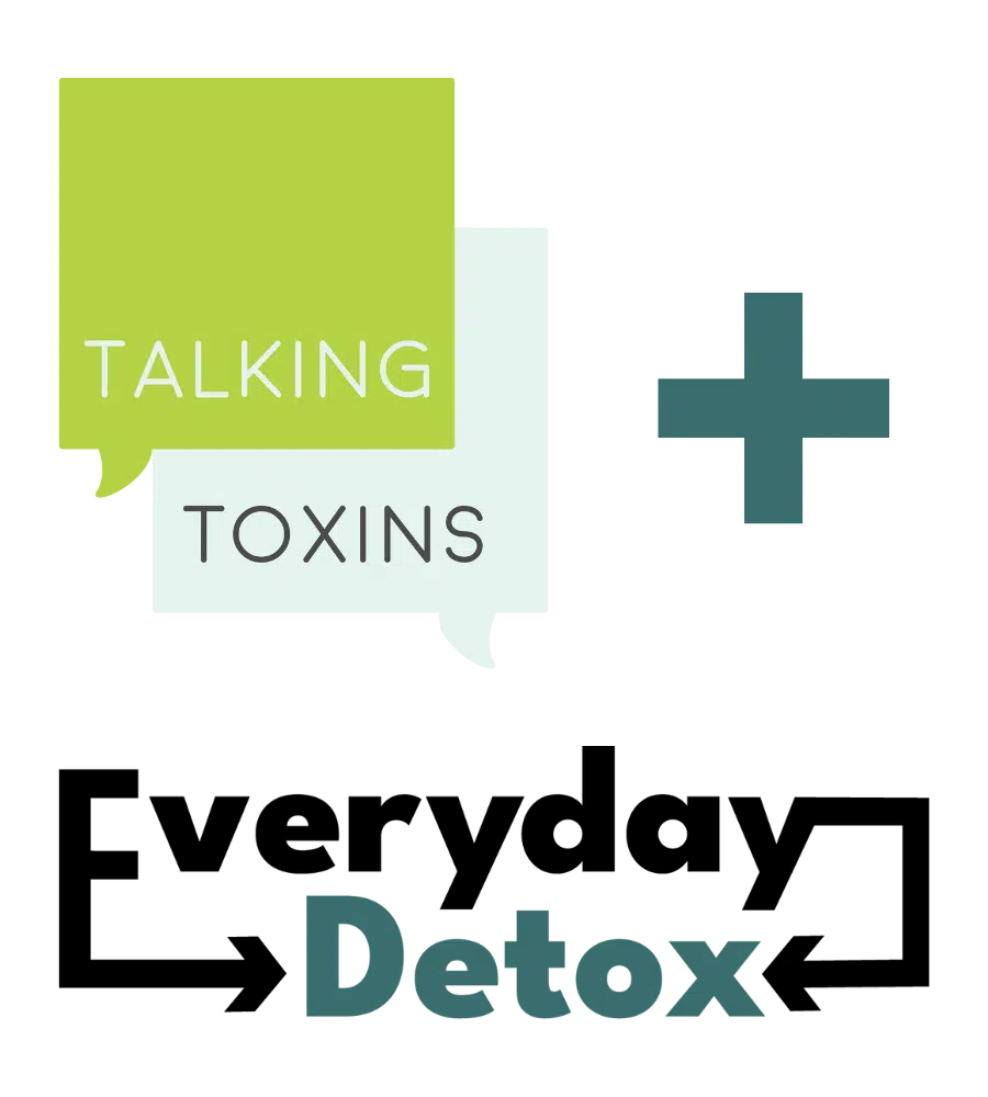 talking toxins and everyday detox